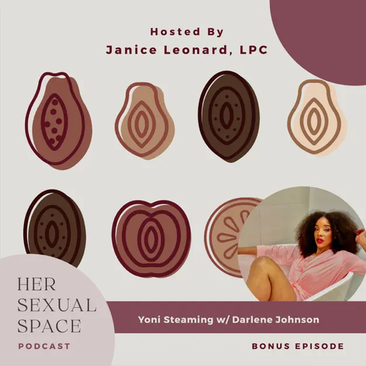 Yoni Steaming w/ Darlene Johnson